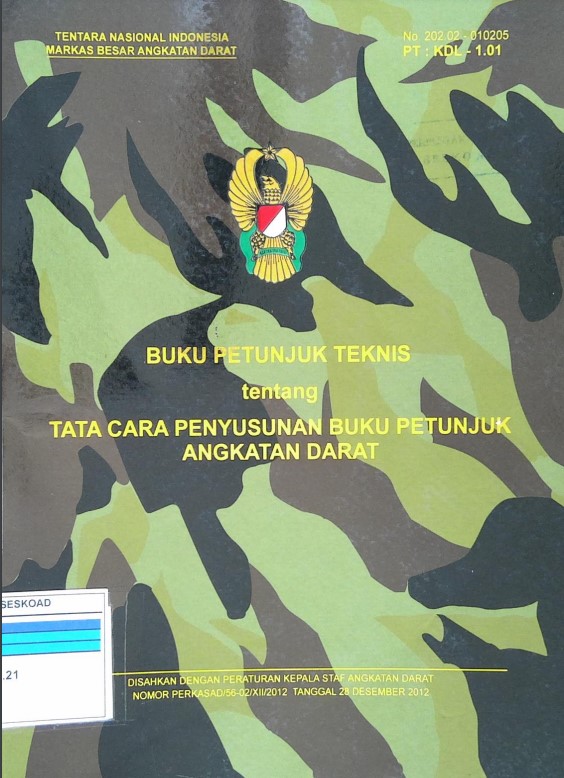 Buku Petunjuk Teknis Tata Cara Penyusunan Buku Petunjuk Angkatan Darat